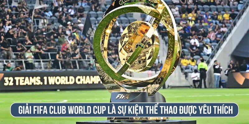 sự kiện fifa club world cup